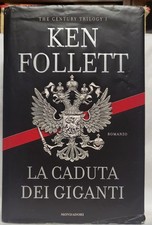 Romanzo di Ken Follet "La Caduta dei giganti"