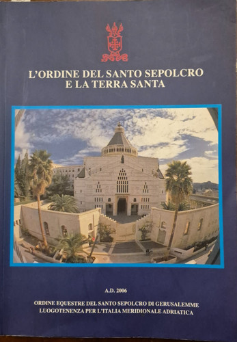 Ordine del santo sepolcro - l'ordine,