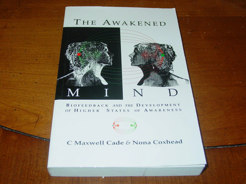The awakened mind biofeedback - awakened, mind: