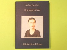 UNA LAMA DI LUCE CAMILLERI