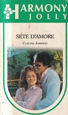  Q3b - SETE D'AMORE - Claudia Jameson -   Harmony Jolly 301 / 1986