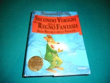 Geronimo Stilton SECONDO VIAGGIO NEL REGNO DELLA FANTASIA ALLA RICERCA ..Piemme 