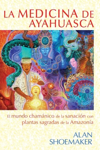 Medicina ayahuasca el - medicina, ayahuasca: