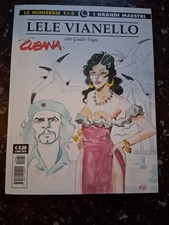 LELE VIANELLO "Cubana" I Grandi Maestri Cosmo Editoriale