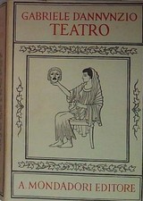 D'annunzio TEATRO 2 mondadori 