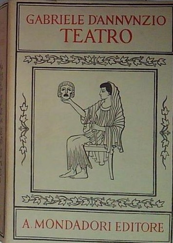 Annunzio teatro mondadori - d'annunzio,