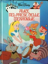 ALICE NEL PAESE DELLE