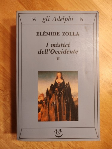 Elemire zolla mistici - elemire,