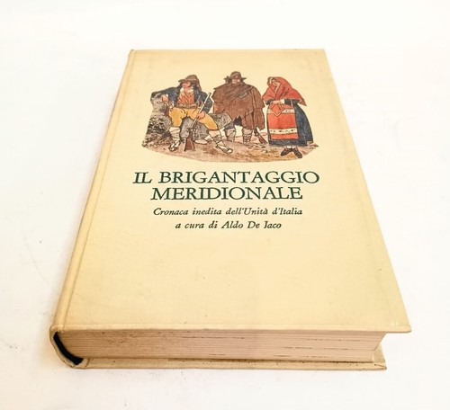Libro brigantaggio meridionale - libro,