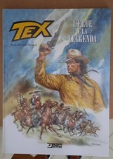 TEX WILLER - CARTONATO - L'EROE E LA LEGGENDA - Bonelli - COME NUOVO