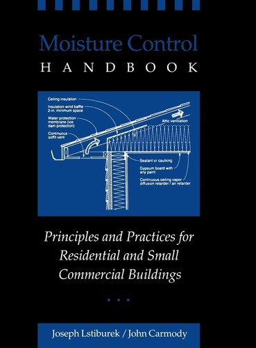 Moisture control handbook - moisture,