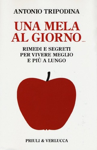 Una mela giorno rimedi - una, al