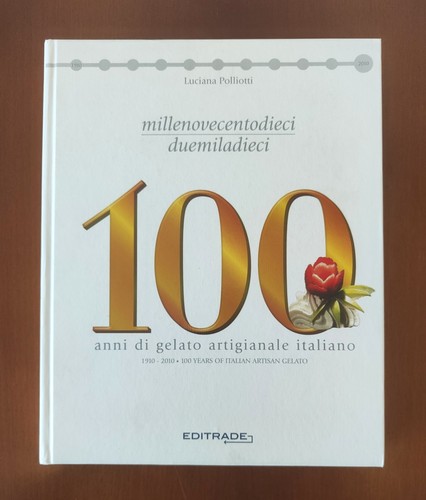 100 anni gelato artigianale - 100,