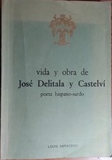 Vida y obra de José Delitala Castelvì poeta hispanico sardo 1976 Louis Saraceno
