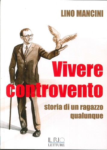 Vivere controvento storia - storia, di