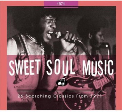 Sweet soul music 1971 aa - soul, aa.vv