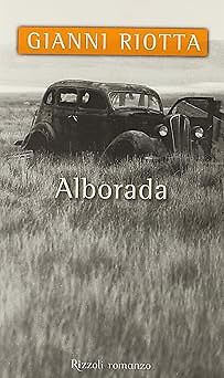 Alborada riotta gianni - alborada,