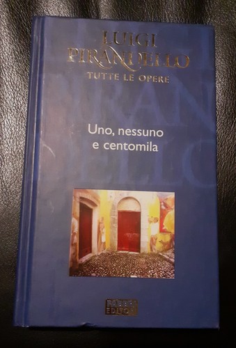 Uno nessuno centomila - nessuno, e