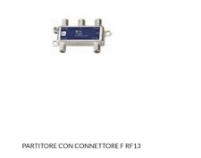 Partitore Divisore Splitter Tv Satellitare 1 INGRESSO 3 USCITE con connettori F