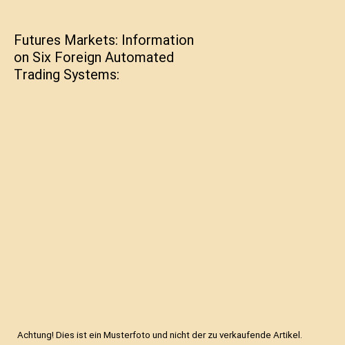 Futures markets information - markets:,