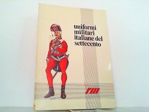 Uniformi militari italiane del - uniformi,