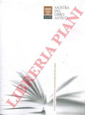 XVIII Mostra del Libro Antico. Milano, Palazzo della Permanente, 16-18 marzo 2