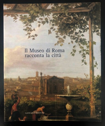 Museo roma racconta la - il,
