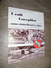 Brochure / Depliant I RULLI CATERPILLAR traxcavator escavatore pala - anni '60