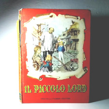 IL PICCOLO LORD DI BURNETT LIBRO ILLUSTRATO DA COLLEZIONE - (39)