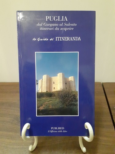 Puglia dal gargano - gargano, salento