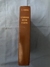 GABRIELE D’ANNUNZIO AVIATORE DI GUERRA….S.L.DA MENDOZA 1930