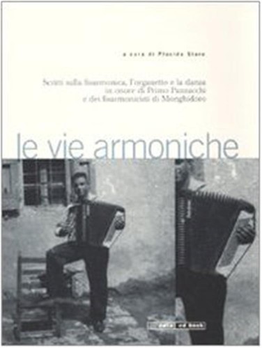 Vie armoniche scritti - le,