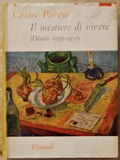 Pavese Cesare: IL MESTIERE DI VIVERE. (DIARIO 1935 1950). 1960