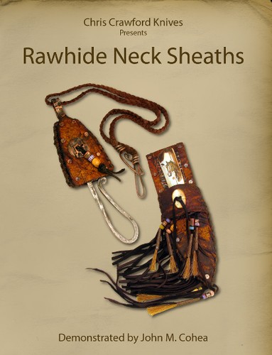 Rawhide neck sheaths - rawhide, with