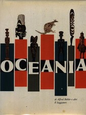 OCEANIA PRIMA EDIZIONE  BLAUER ALFRED IL SAGGIATORE 1961 IL MARCOPOLO