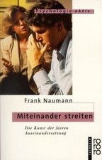 Miteinander streiten: Die Kunst der fairen Auseinanderse... | Buch | Zustand gut