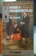 librogame  INTRIGO A BUCKINGHAM PALACE n.7 Sherlock Holmes 1°edizione 1992 nuovo