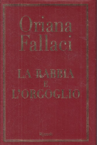 Rabbia orgoglio - e, l'orgoglio