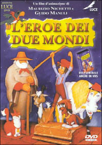 Eroe dei due - l'eroe,