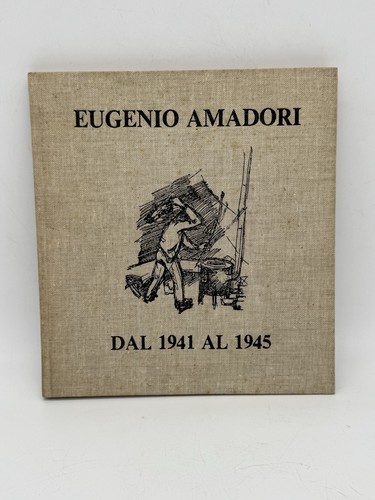 Eugenio amadori dal 1941 - dal,