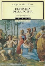 L'officina della poesia	 - Angelo Marchese ( Arnoldo Mondadori Editore) [1997]