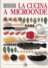 Enciclopedia pratica cucina a