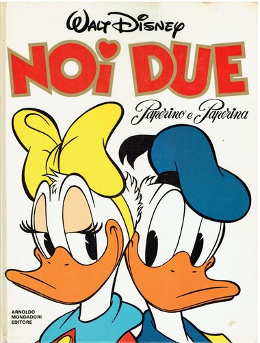 Noi due paperino paperina - noi, e