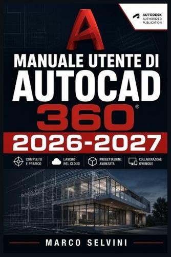 Manuale utente autocad 360 - manuale,