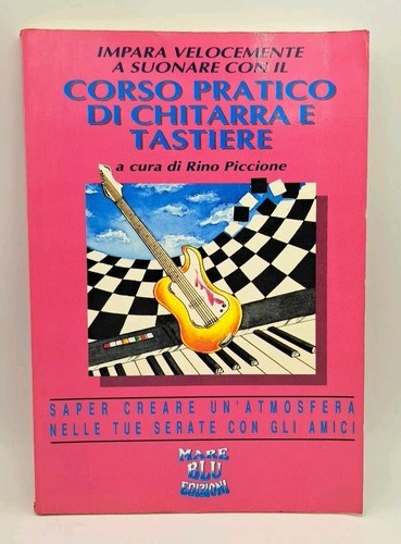Corso pratico chitarra e - pratico, di