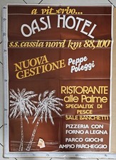MANIFESTO VITERBO OASI HOTEL ALBERGO NUOVA GESTIONE RISTORANTE ALLE PALME