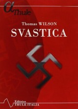 SVASTICA - THOMAS WILSON