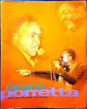 Peace in Porretta. Dieci anni di Sweet Soul Music, Ed. Tarab, 1997