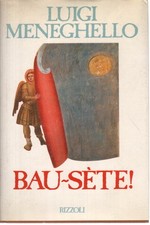 Bau-Sète! - Luigi Meneghello