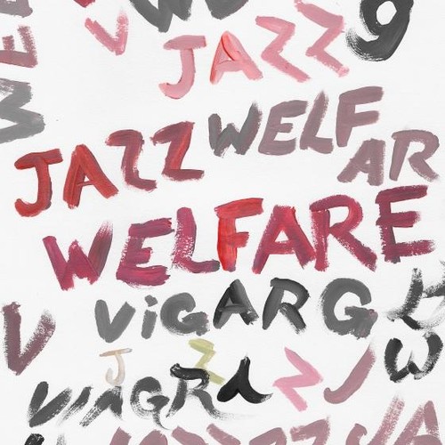 Viagra boys welfare - welfare, jazz